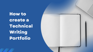 Crafting an Outstanding Technical Writing Portfolio: A Guide with 5 Inspiring Examples-1